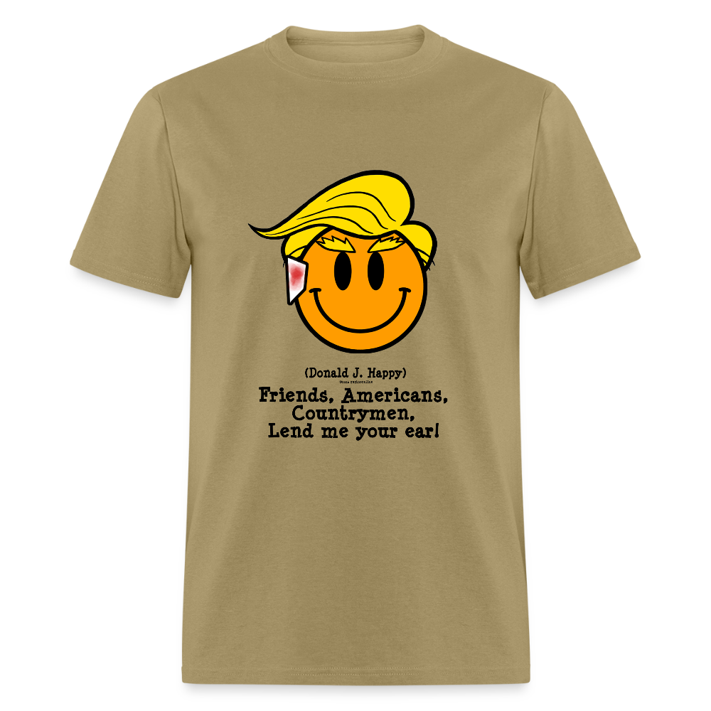 Donald J Happy "Lend Me Your Ear" T-Shirt - khaki
