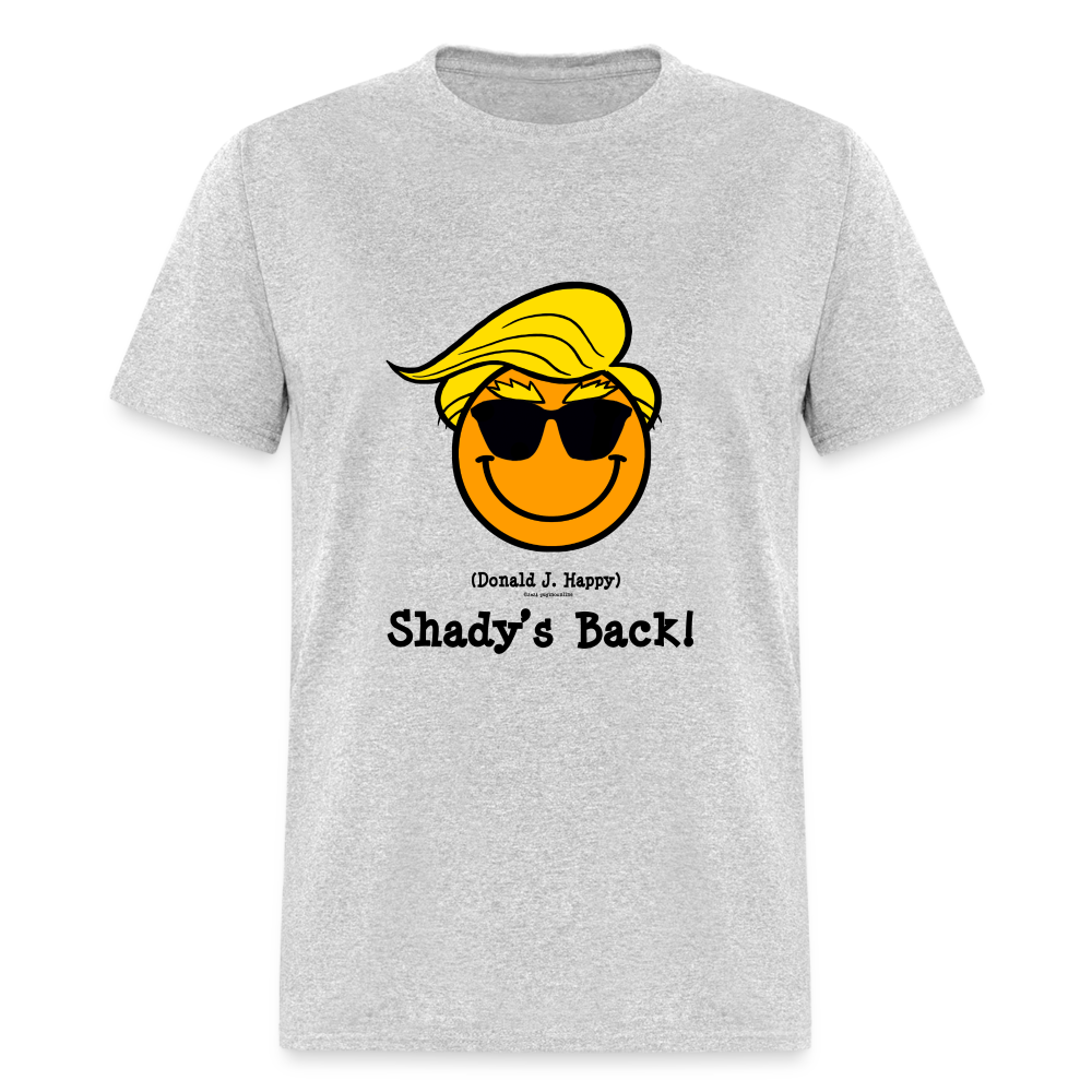 Donald J Happy "Shady's Back" T-Shirt - heather gray