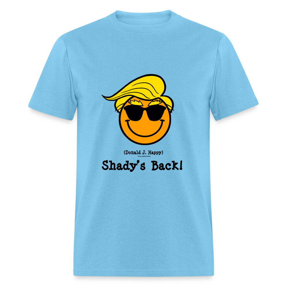 Donald J Happy "Shady's Back" T-Shirt - aquatic blue