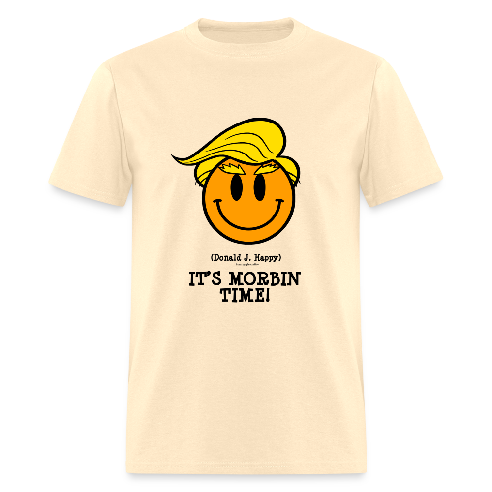 Donald J Happy "IT'S MORBIN TIME!" T-Shirt - natural