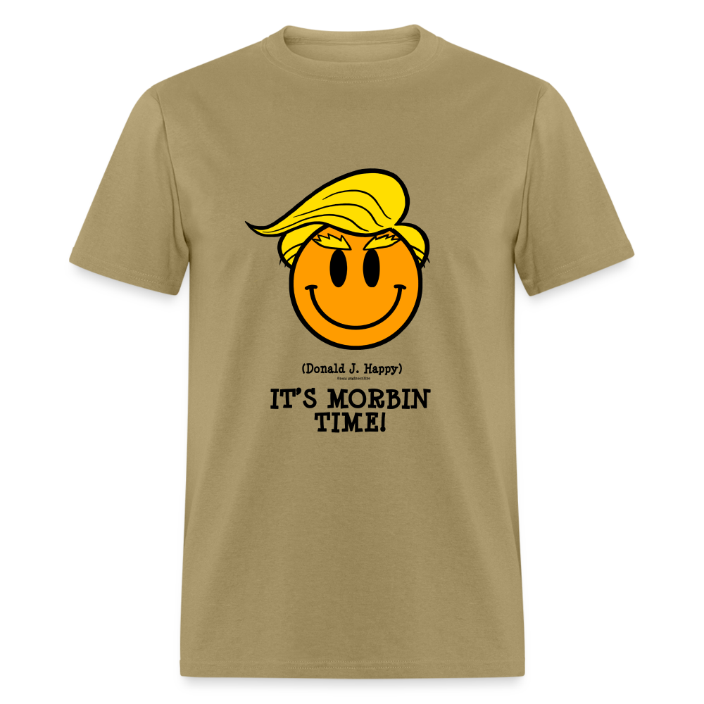 Donald J Happy "IT'S MORBIN TIME!" T-Shirt - khaki