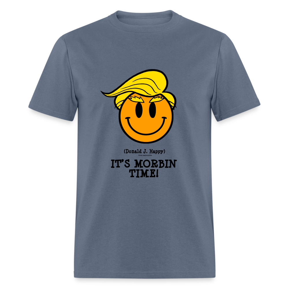 Donald J Happy "IT'S MORBIN TIME!" T-Shirt - denim