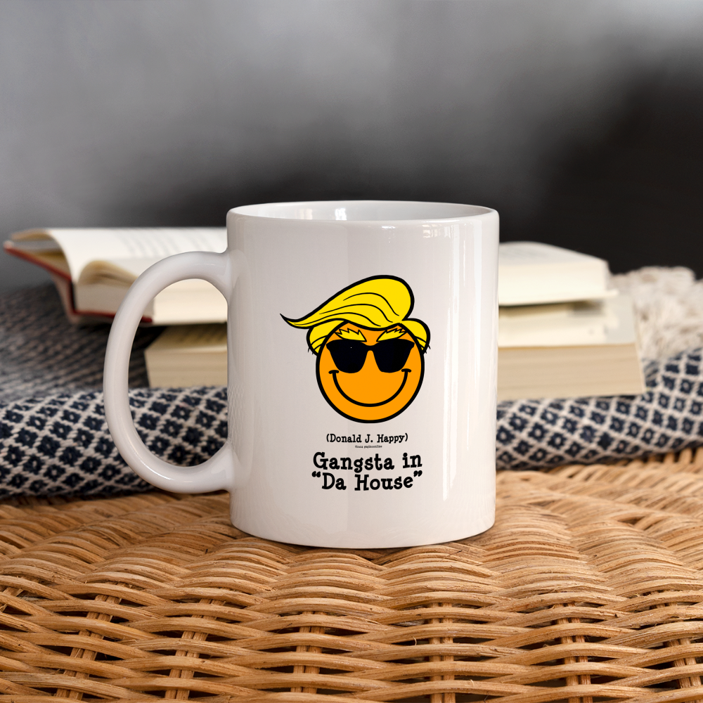 Donald J Happy "Gangsta in 'Da House'" Coffee Mug (Simple) - white