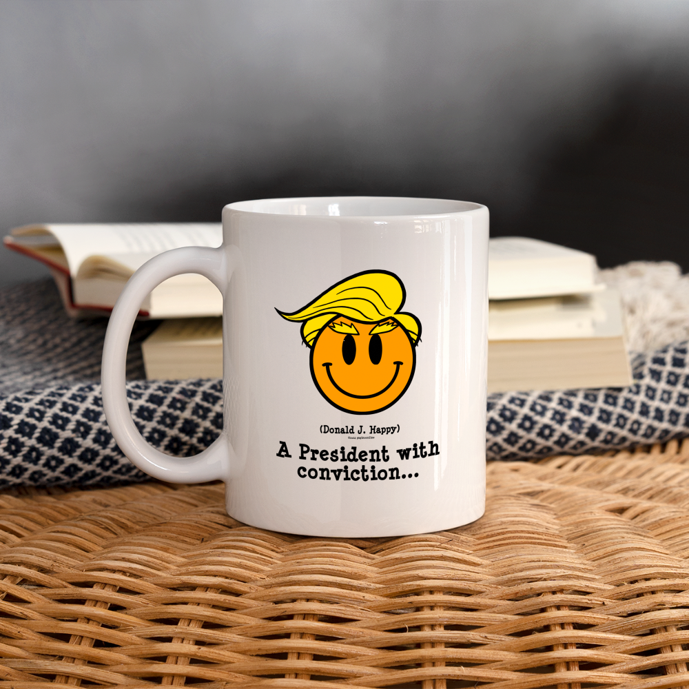 Donald J Happy "A President with Conviction" Coffee Mug (Simple) - white