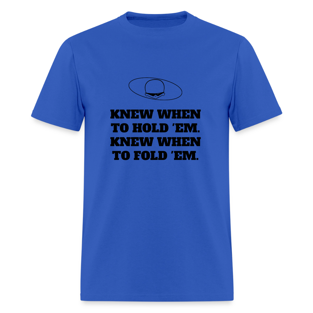 1980s "KNEW WHEN TO HOLD 'EM." Pop Progeny T-Shirt (Dark on Light) - royal blue