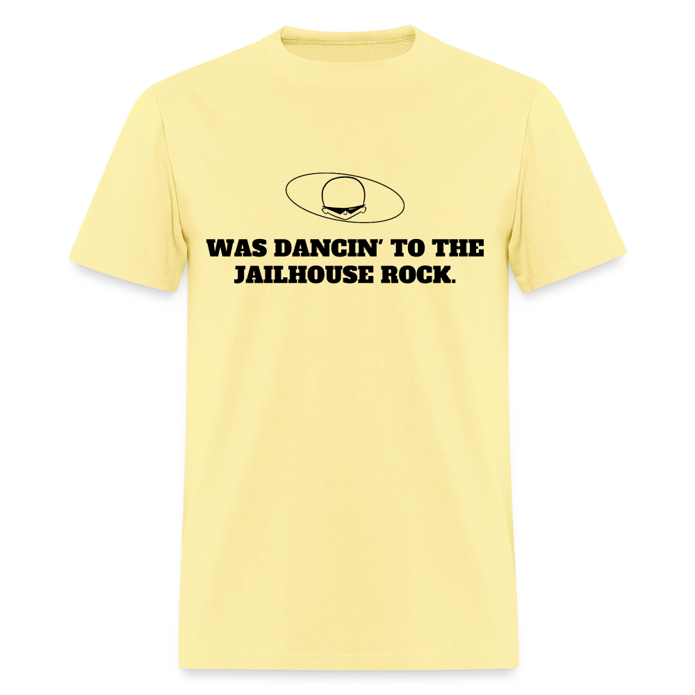1950s "WAS DANCIN' TO THE JAILHOUSE ROCK." Pop Progeny T-Shirt (Dark on Light) - cornsilk
