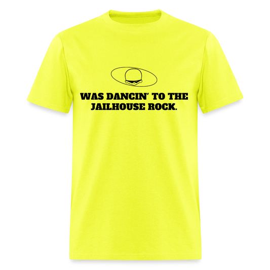 1950s "WAS DANCIN' TO THE JAILHOUSE ROCK." Pop Progeny T-Shirt (Dark on Light) - safety green