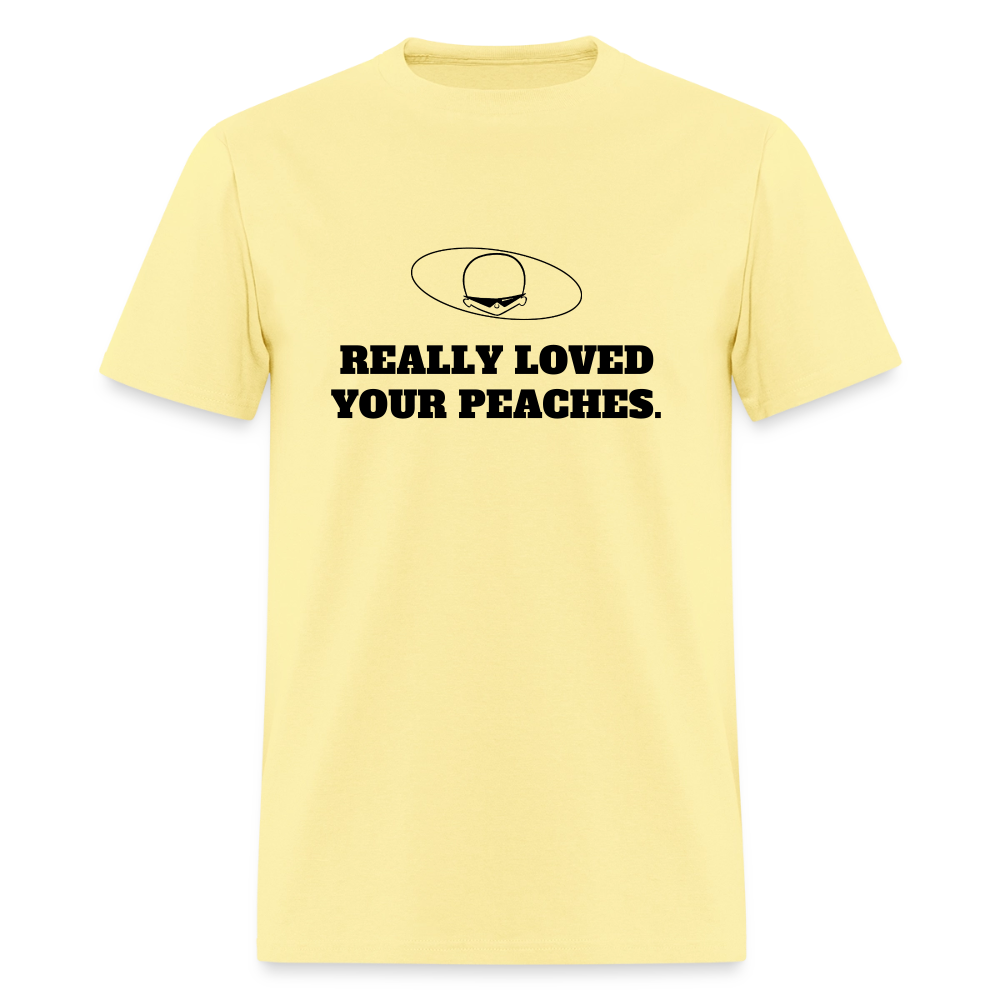 1970s "REALLY LOVED YOUR PEACHES." Pop Progeny T-Shirt (Dark on Light) - cornsilk