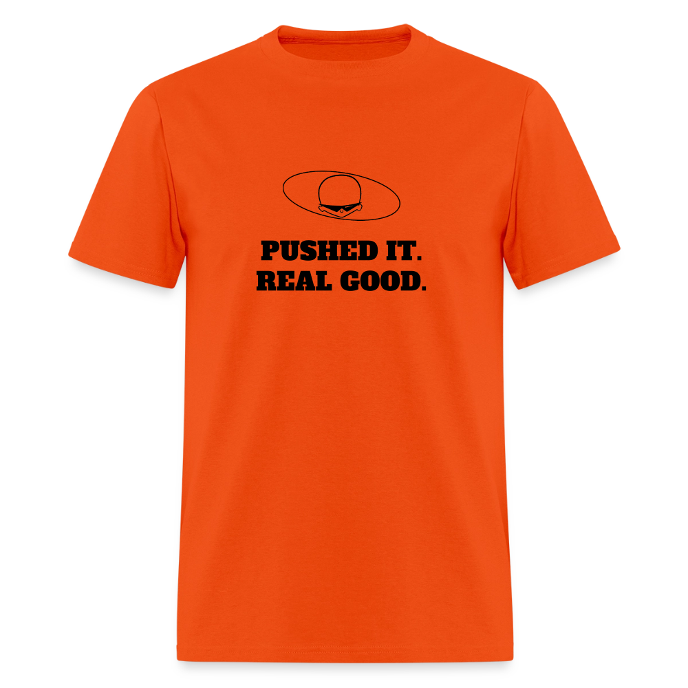 1980s "PUSHED IT. REAL GOOD." Pop Progeny T-Shirt (Dark on Light) - orange
