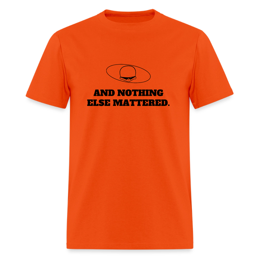 1990s "AND NOTHING ELSE MATTERED." Pop Progeny T-Shirt (Dark on Light) - orange