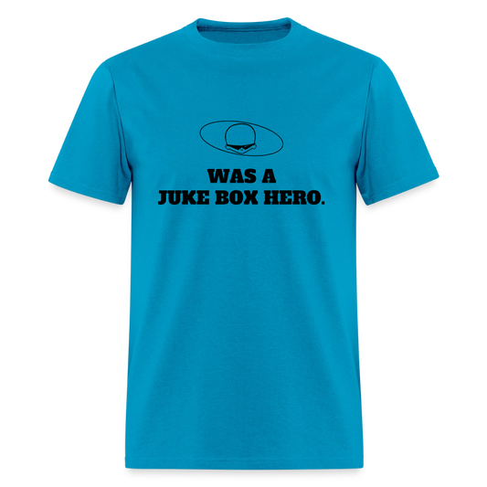 1980s "WAS A JUKE BOX HERO." Pop Progeny T-Shirt (Dark on Light) - turquoise