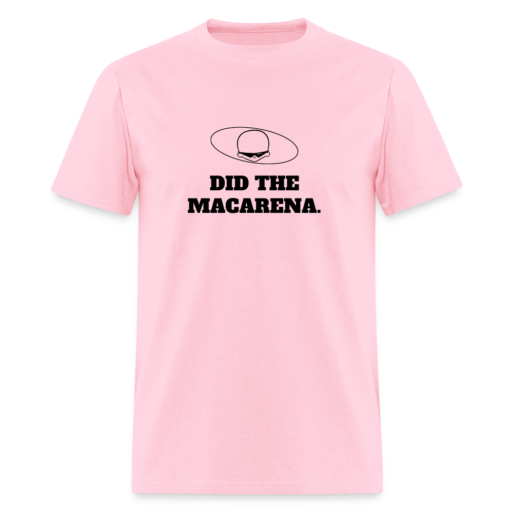 1990s "DID THE MACARENA." Pop Progeny T-Shirt (Dark on Light) - pink