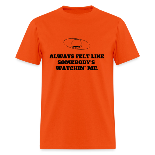 1980s "ALWAYS FELT LIKE SOMEBODY'S WATCHIN' ME." Pop Progeny T-Shirt (Dark on Light) - orange