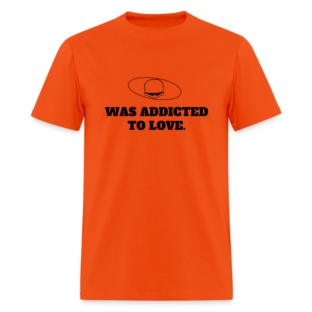 1980s "WAS ADDICTED TO LOVE." Pop Progeny T-Shirt (Dark on Light) - orange