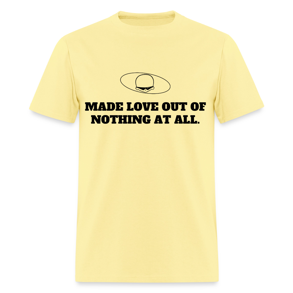 1980s "MADE LOVE OUT OF NOTHING AT ALL" Pop Progeny T-Shirt (Dark on Light) - cornsilk