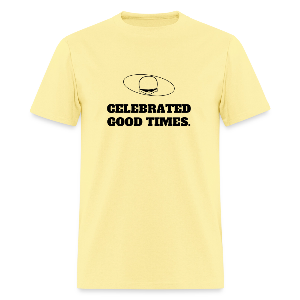 1980s "CELEBRATED GOOD TIMES." Pop Progeny T-Shirt (Dark on Light) - cornsilk