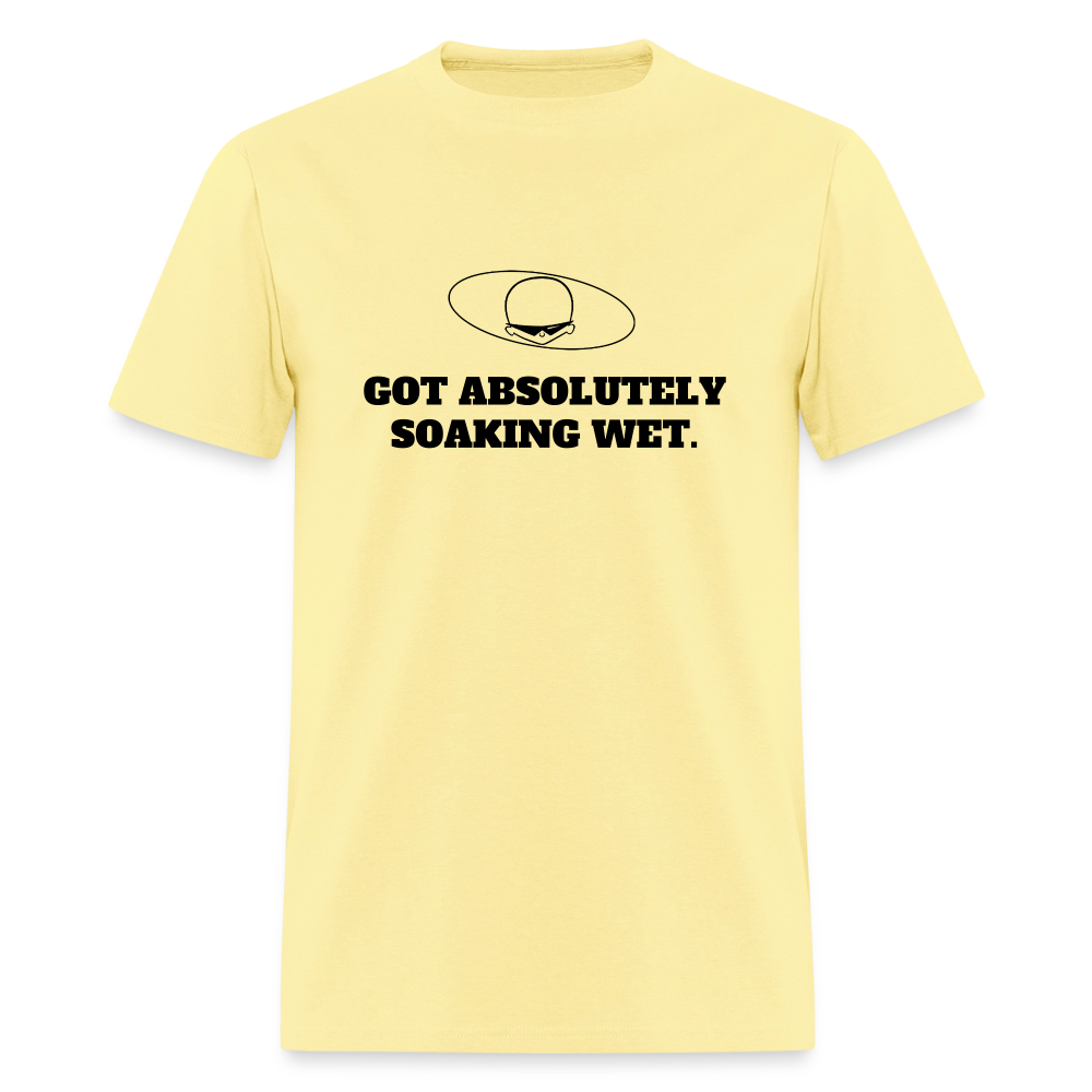 1980s "GOT ABSOLUTELY SOAKING WET." Pop Progeny T-Shirt (Dark on Light) - cornsilk