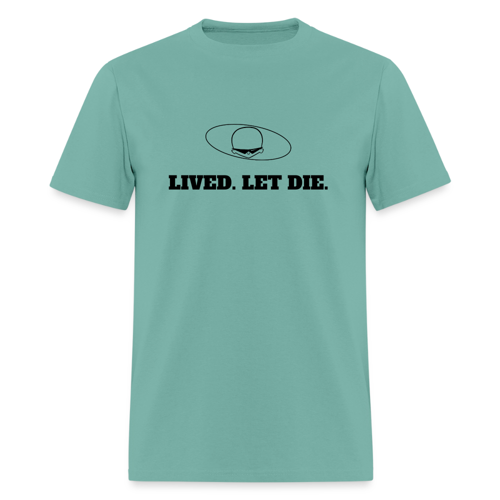 1970s "LIVED. LET DIE." Pop Progeny T-Shirt (Dark on Light) - aquatic