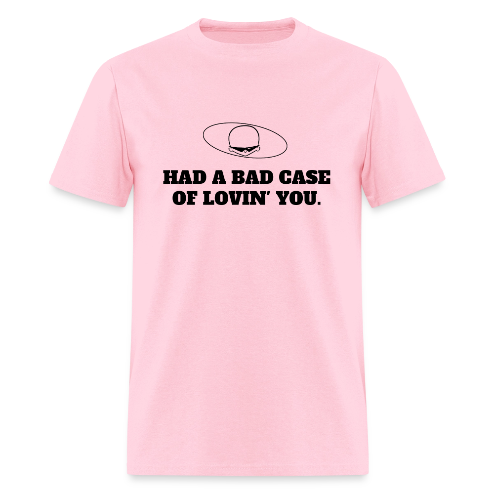 1970s "HAD A BAD CASE OF LOVIN' YOU." Pop Progeny T-Shirt (Dark on Light) - pink