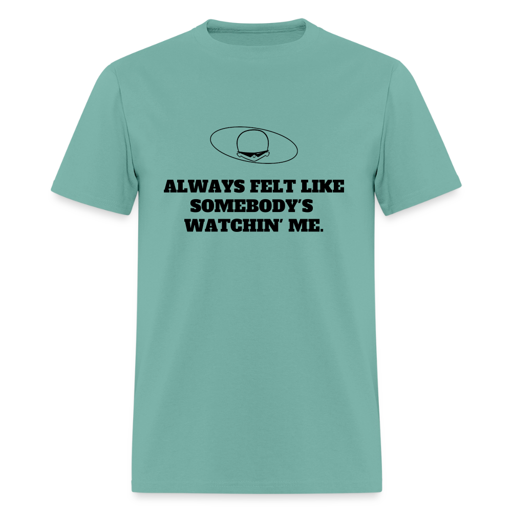 1980s "ALWAYS FELT LIKE SOMEBODY'S WATCHIN' ME." Pop Progeny T-Shirt (Dark on Light) - aquatic