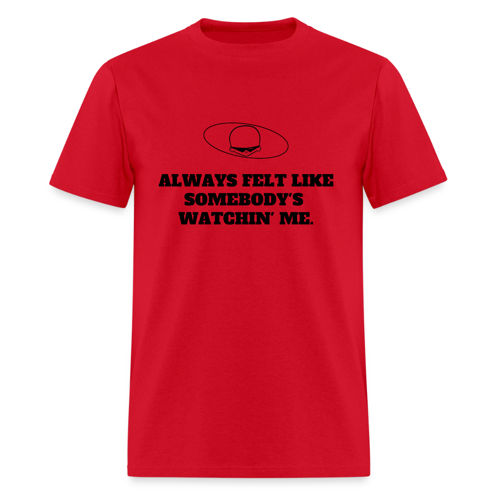 1980s "ALWAYS FELT LIKE SOMEBODY'S WATCHIN' ME." Pop Progeny T-Shirt (Dark on Light) - red