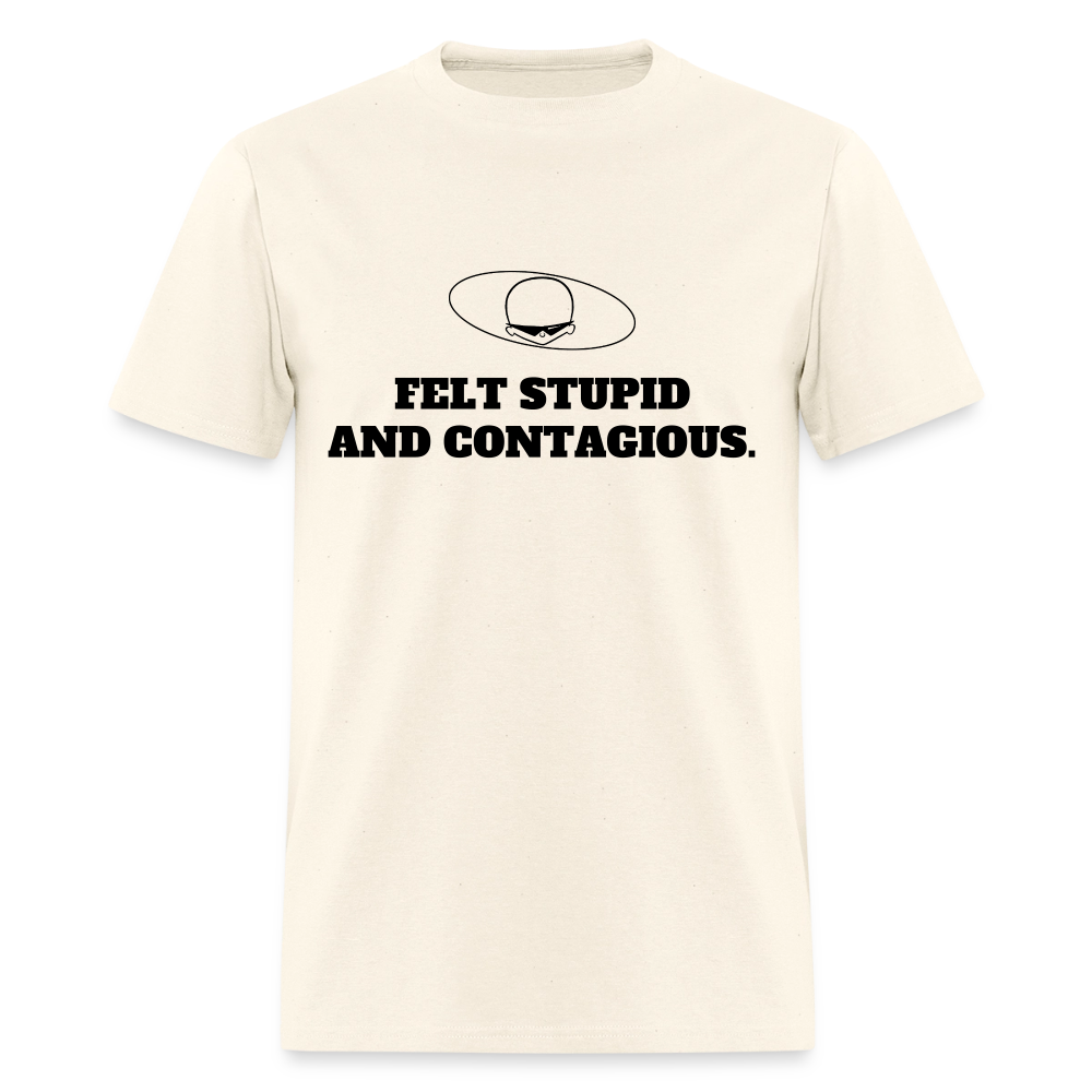 1990s "FELT STUPID AND CONTAGIOUS." Pop Progeny T-Shirt (Dark on Light) - sweet cream heather