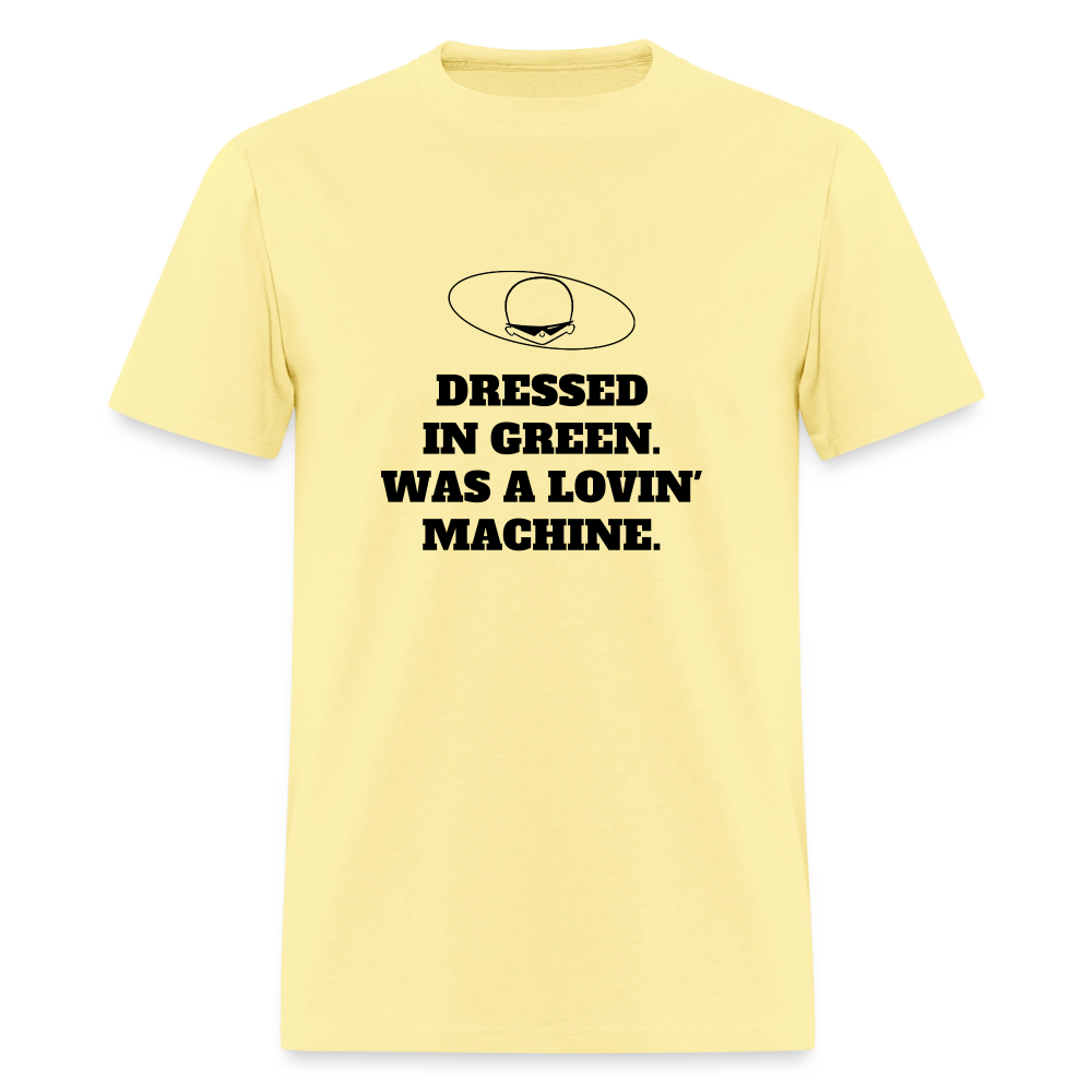 1960s "DRESSED IN GREEN. WAS A LOVIN' MACHINE." Pop Progeny T-Shirt (Dark on Light) - cornsilk