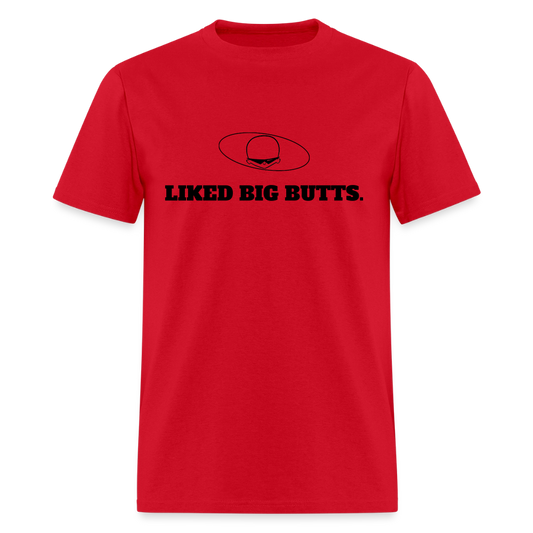 1990s "LIKED BIG BUTTS." Pop Progeny T-Shirt (Dark on Light) - red