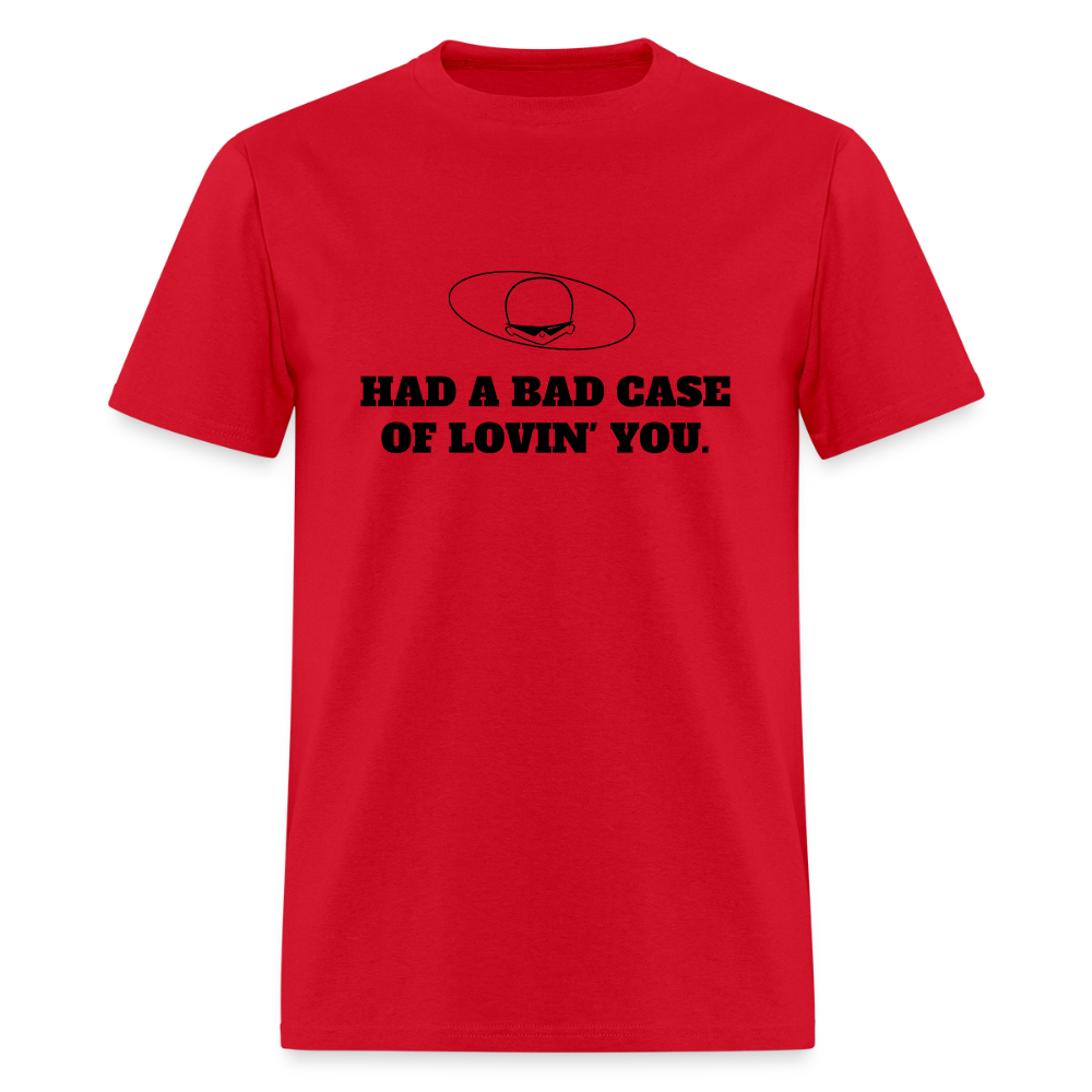 1970s "HAD A BAD CASE OF LOVIN' YOU." Pop Progeny T-Shirt (Dark on Light) - red