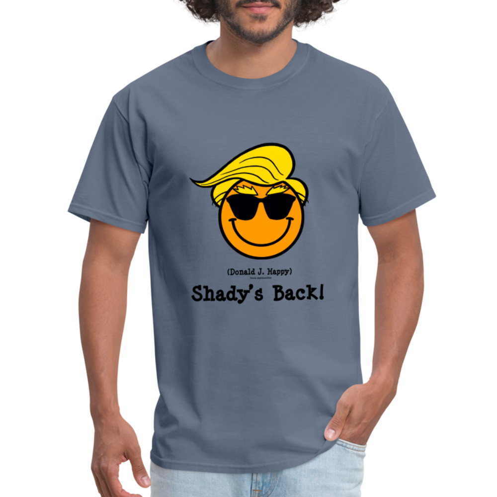 Donald J Happy "Shady's Back" T-Shirt - denim