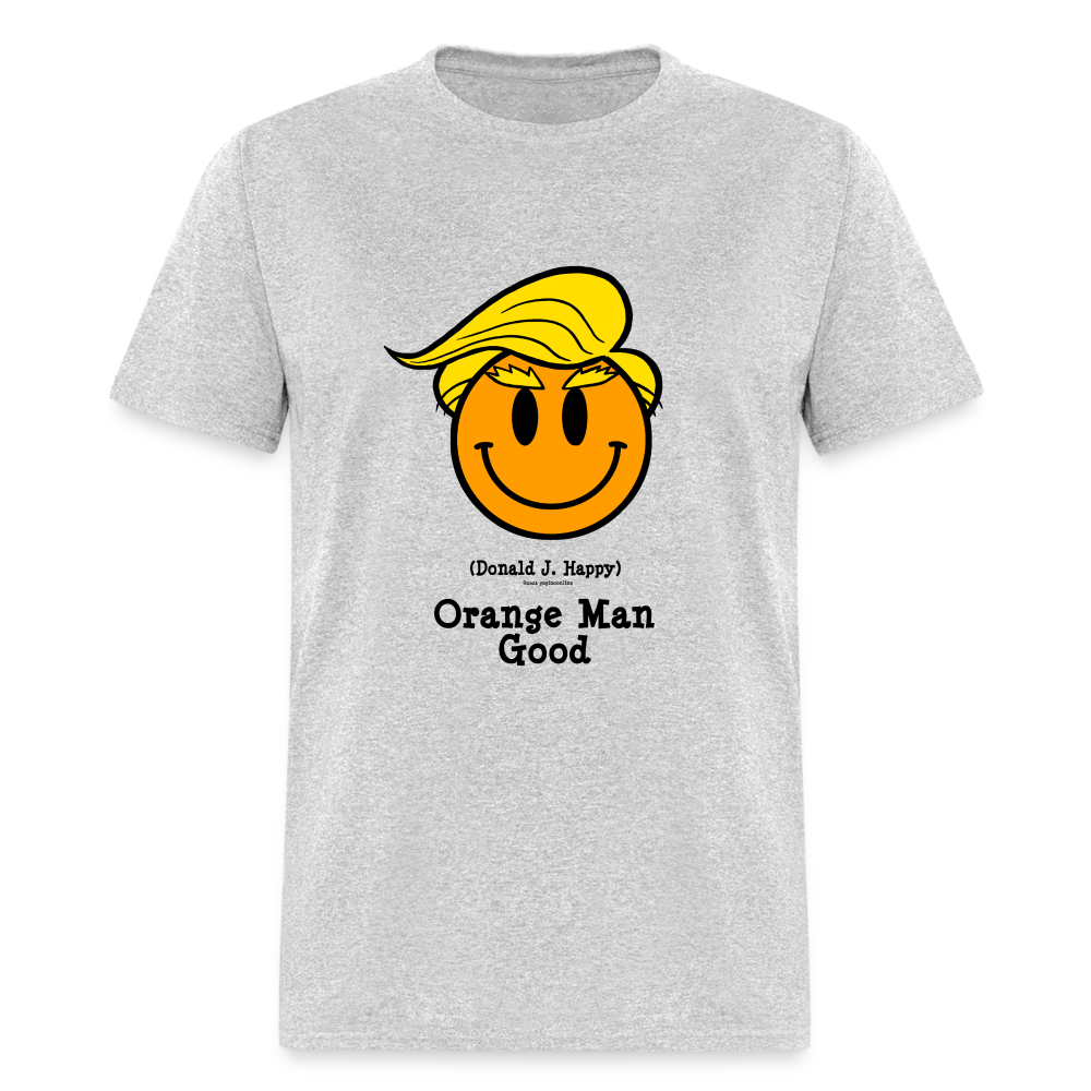 Donald J Happy "Orange Man Good" T-Shirt - heather gray