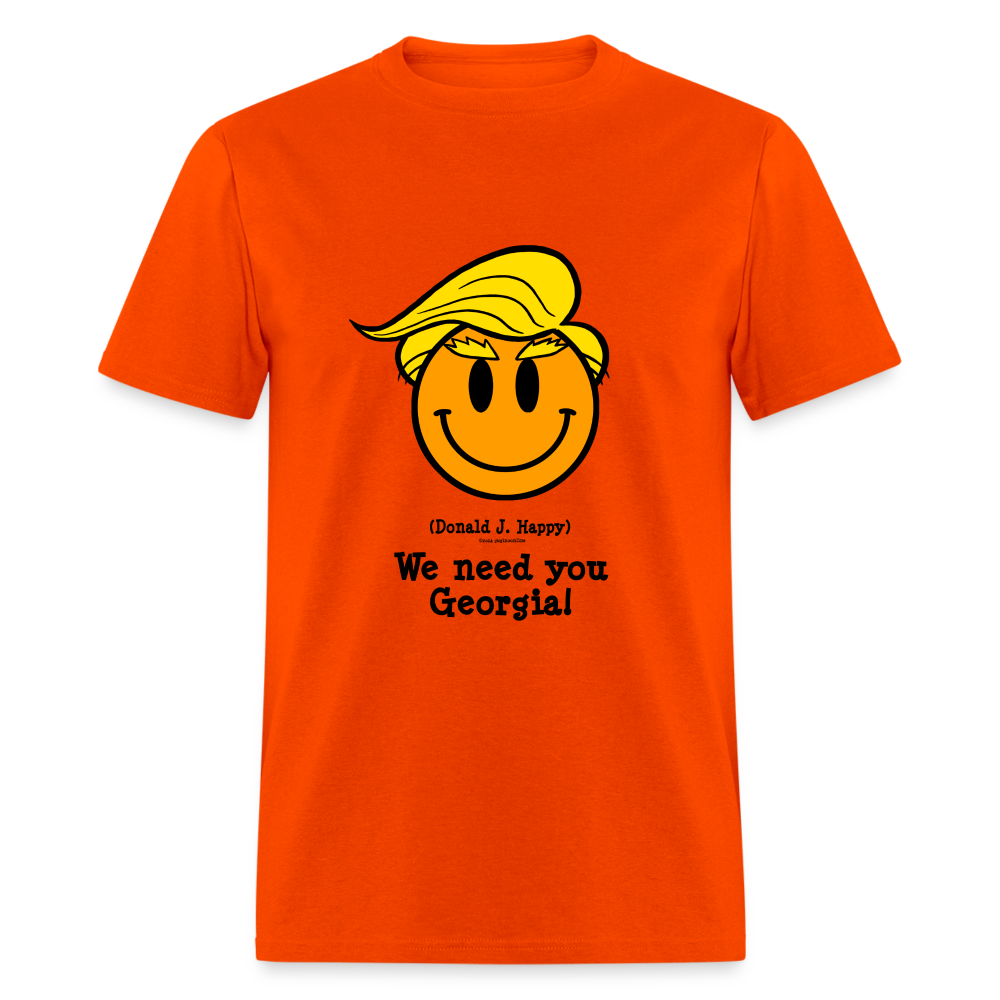 Donald J Happy "We need you Georgia!" T-Shirt - orange