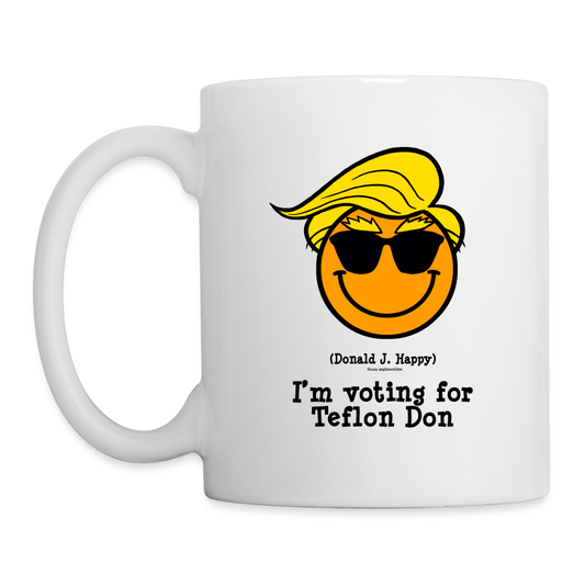 Donald J Happy "Teflon Don" Coffee Mug (Simple) - white